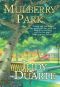 [Mulberry Park Series 01] • Mulberry Park